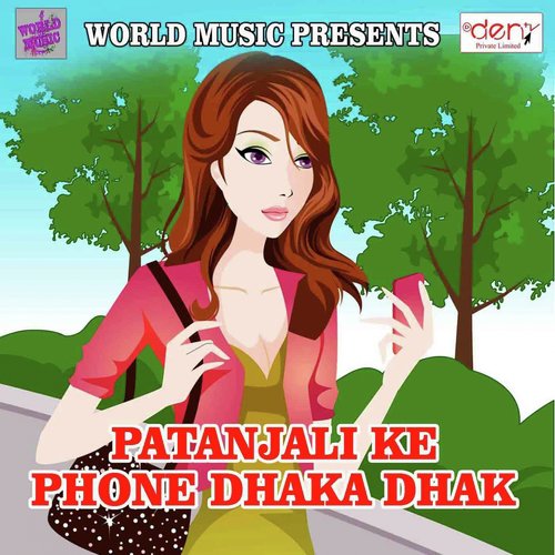 Patanjali Ke Phone Dhaka Dhak_poster_image