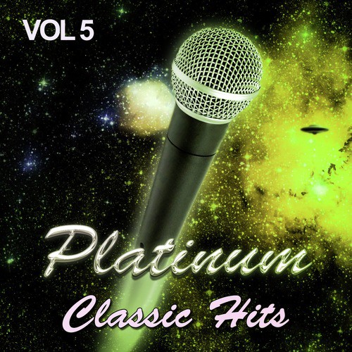Platinum Classic Hits, Vol. 5