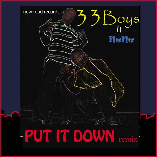 Put It Down (Remix) [feat. Nene]_poster_image