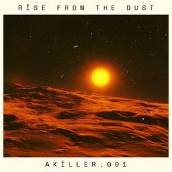 Rise From the Dust
