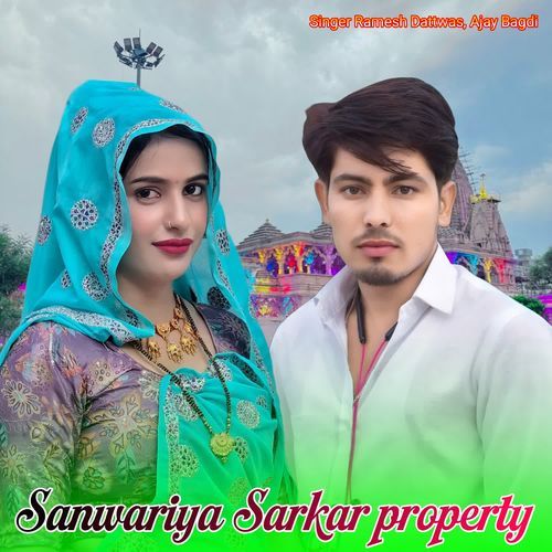 Sanwariya Sarkar Property