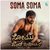 Soma Soma (From "Somu Sound Engineer")