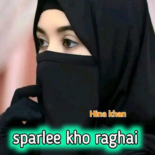 Sparlee kho raghai