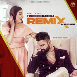 Trending Nakhra (Remix)-IjheZzh1TUM