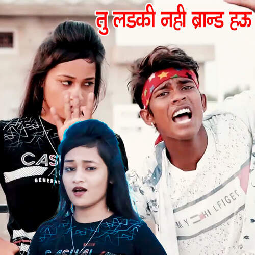 Tu Ladaki Nahi Brand Hau