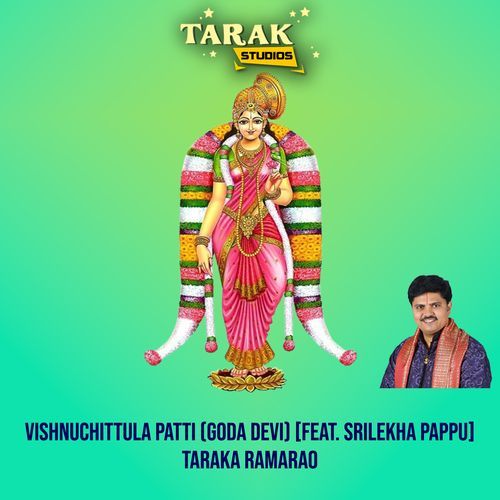 Vishnuchittula Patti (Goda Devi)
