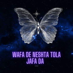 Wafa De Neshta Tola Jafa Da-RR0HAj4dBH4