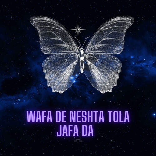 Wafa De Neshta Tola Jafa Da