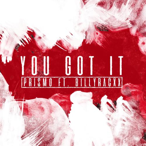 You Got It (feat. Billyracxx)_poster_image