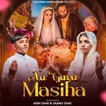Aa Gaya Masiha