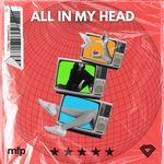 All In My Head (Speed Garage)