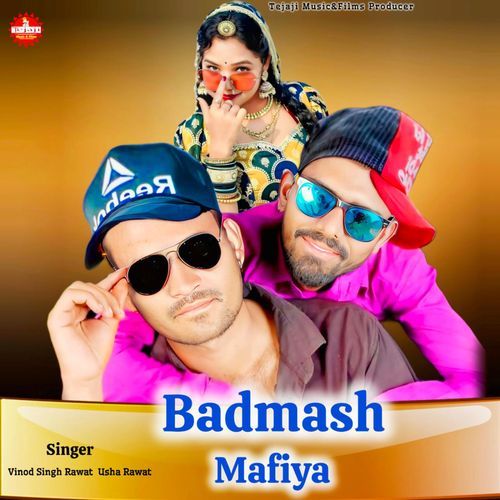 Badmash Mafiya