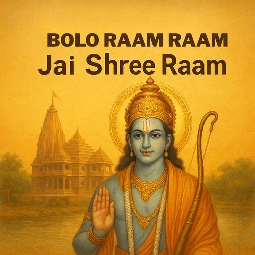 Bolo Raam Raam Jai Shree Raam