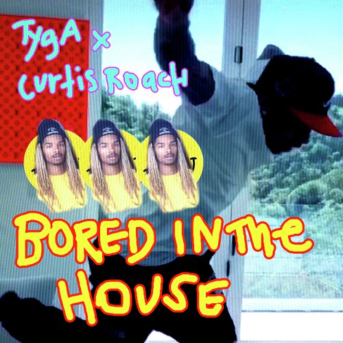 Bored In The House_poster_image