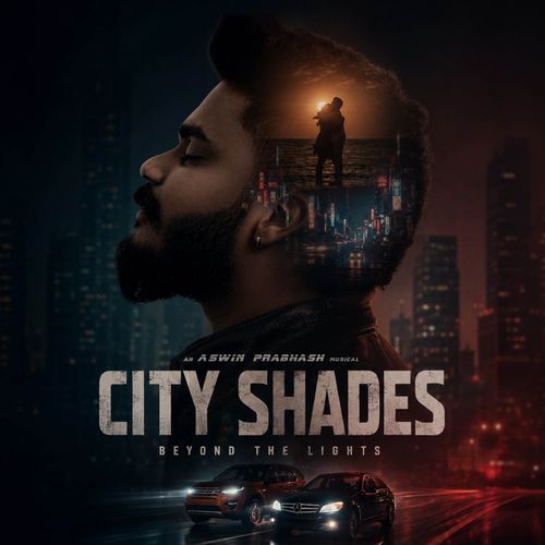 CITY SHADES - Beyond The Lights
