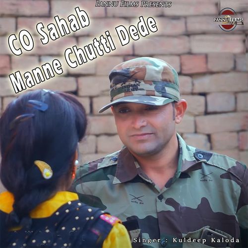 CO Sahab Manne Chutti Dede