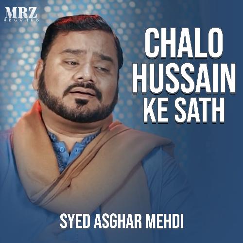 Chalo Hussain Ke Sath