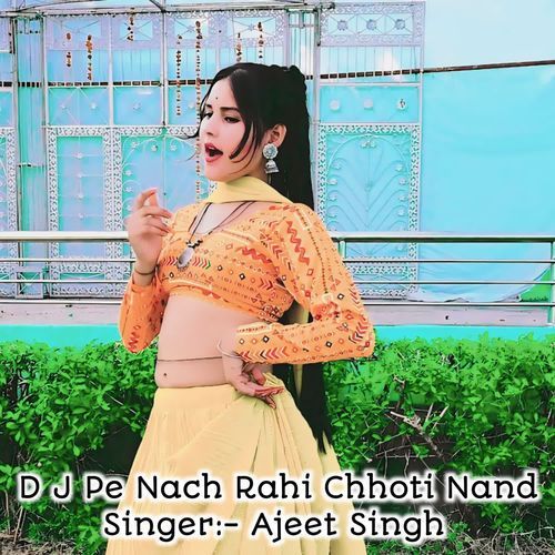 D J Pe Nach Rahi Chhoti Nand