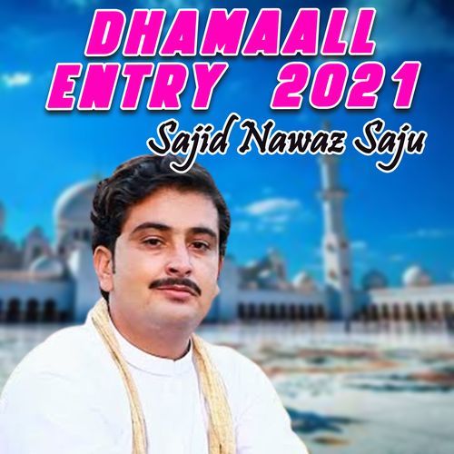 Dhamaall Entry 2021