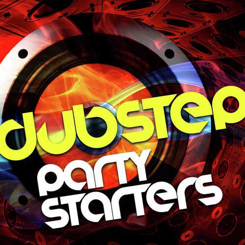 Dubstep Party Starters_poster_image