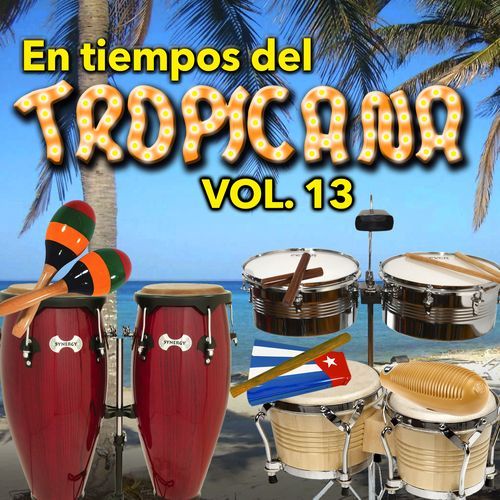 En Tiempos del Tropicana, Vol. 13