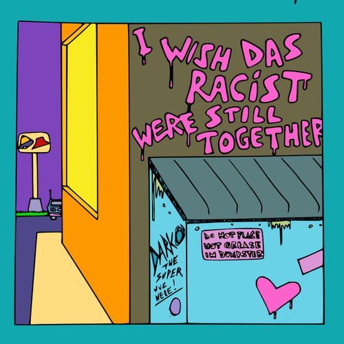 I Wish Das Racist Were Still Together cover art