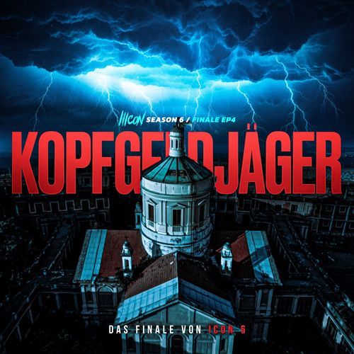 ICON 6 - EP 22 - Kopfgeldjäger