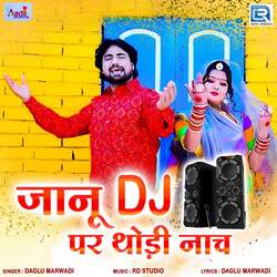 Janu Dj Par Thodi Nach-PAsTdDYJXmM