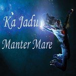 Ka Jadu Manter Mare