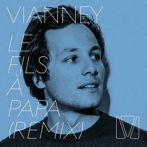 Le fils à papa (Remix)