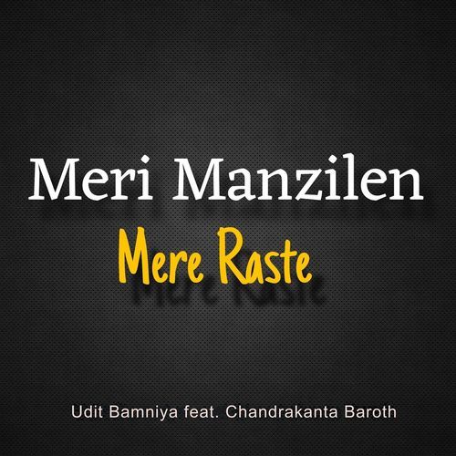 Meri Manzilen Mere Raste