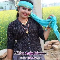 Milba Aaja Diwana