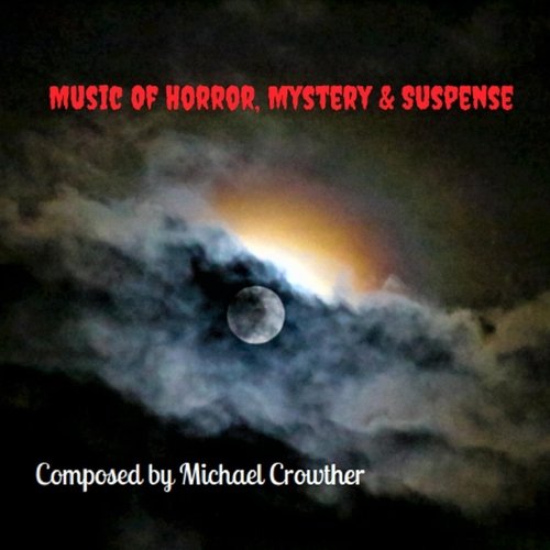Music of Horror, Mystery & Suspense