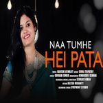 Naa Tumhe Hei Pata