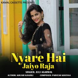 Nyare Hai Jaiyo Raja-SRhcRCZ-Dws