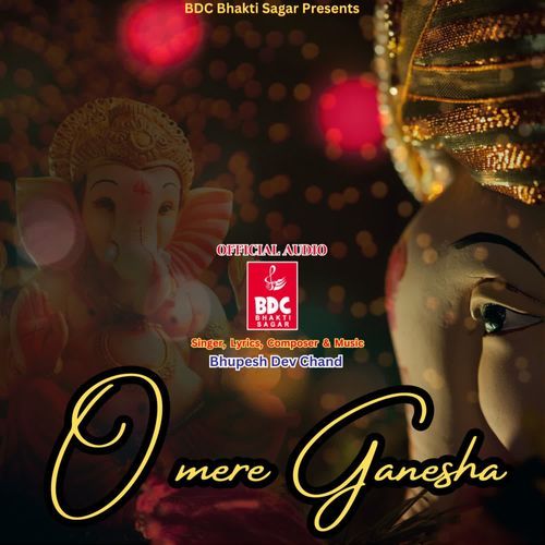 O Mere Ganesha