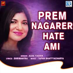 Prem Nagarer Hate Ami-HjwdbgEGZXw