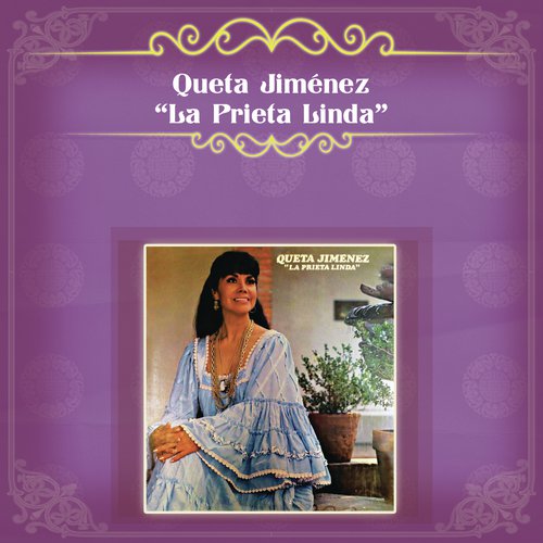 Queta Jiménez &quot;La Prieta Linda&quot;_poster_image