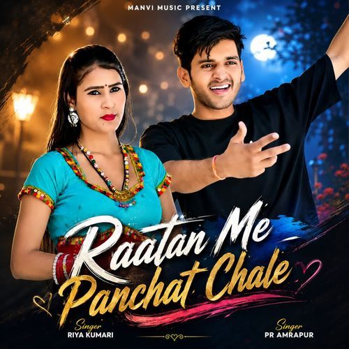 Raatan Me Panchat Chale