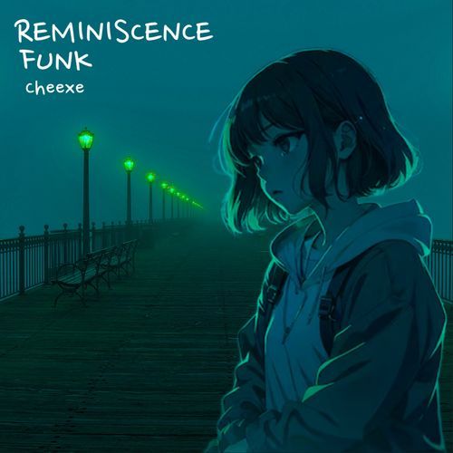 Reminiscence Funk - Sped Up