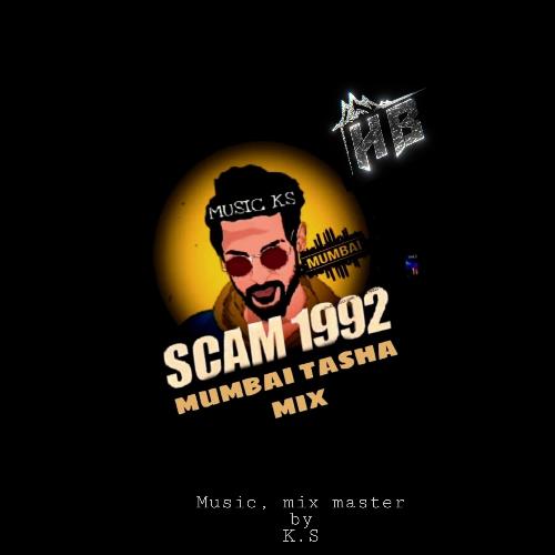 SCAM 1992 MUMBAI TASHA MIX_poster_image