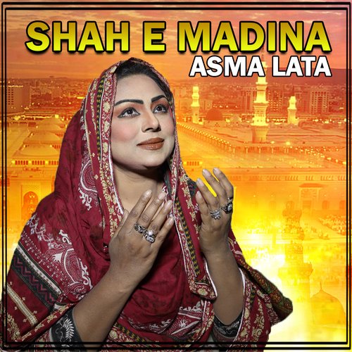 Shah E Madina