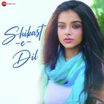 Shikast-E-Dil