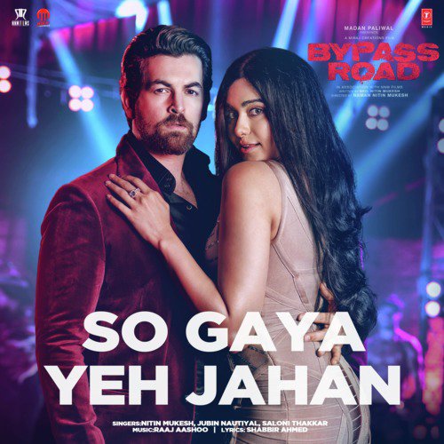 Download So Gaya Yeh Jahan From Quot Bypass Road Quot Songs