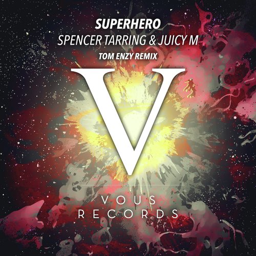 Superhero (Tom Enzy Remix)