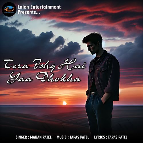 Tera Ishq Hai Yaa Dhokha