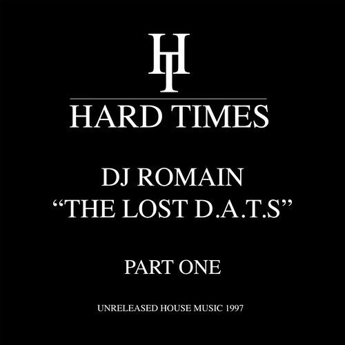 The Lost D.A.T.S. Part 1 - Unreleased House Music 1997 (EP)