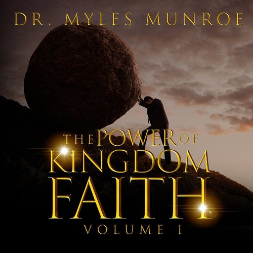 The Power of Kingdom Faith, Pt. 1 (Live)
