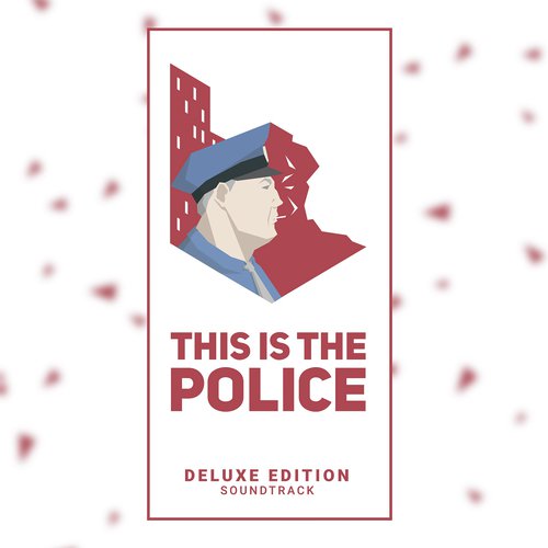 This Is The Police (Act 1 Theme)