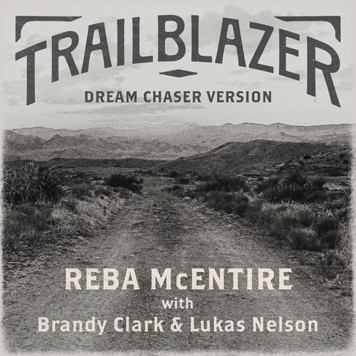 Trailblazer (Dream Chaser Version)